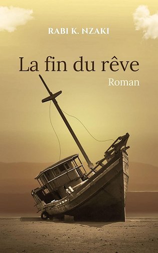 Rabi Kona Nzaki - La fin du rêve (2024)