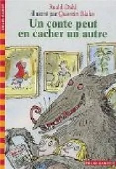 Un conte peut en cacher un autre - Roald Dahl (2003)