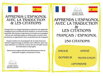 LEARN WITH - APPRENDS L'ESPAGNOL AVEC LA TRADUCTION & LES CITATIONS - 250 CITATIONS: Apprends facilement l'espagnol (2025)