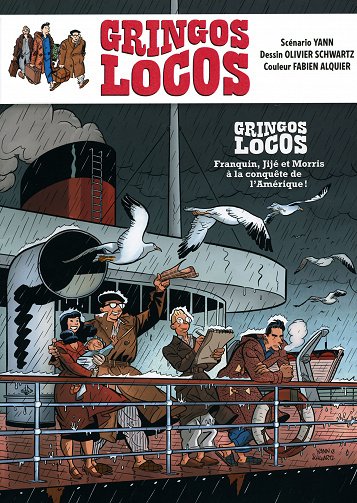 Gringos Locos (Version Spirou Avec Bonus)