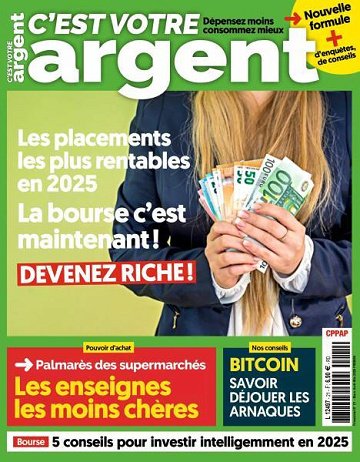 C'est Votre Argent - Mars-Mai 2025