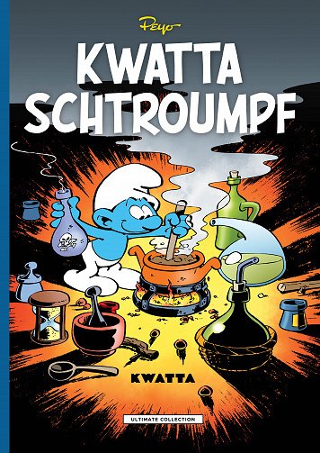 Kwatta Schtroumpf (Ultimate collection)