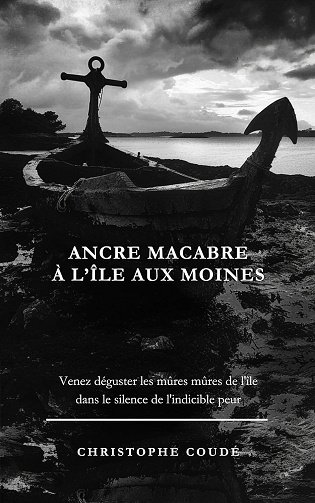 Christophe Coudé - Ancre macabre à l'Île aux Moines (2025)