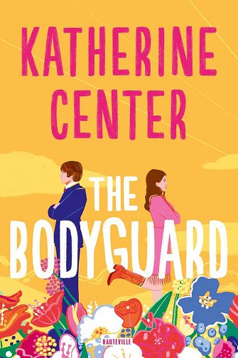 The bodyguard - Katherine Center (2025)