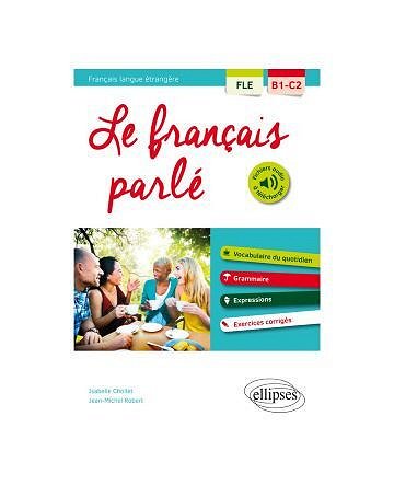 Le français parlé - Chollet Isabelle, Robert Jean-Michel (2017)