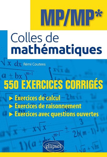 Colles de mathématiques - MP/MP* - Rémi Coutens (2020)