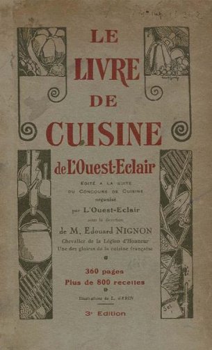 Edouard Nignon - Le livre de cuisine de l'Ouest-Éclair