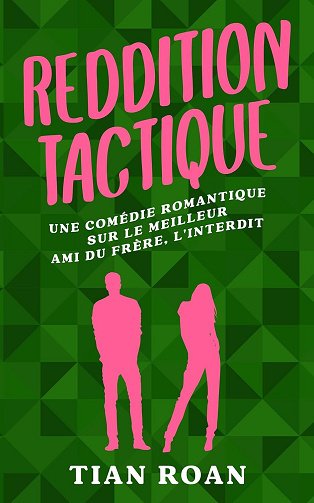 Reddition Tactique - Tian Roan (2025)