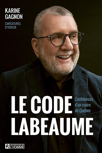 Le code Labeaume - Karine Gagnon (2025)