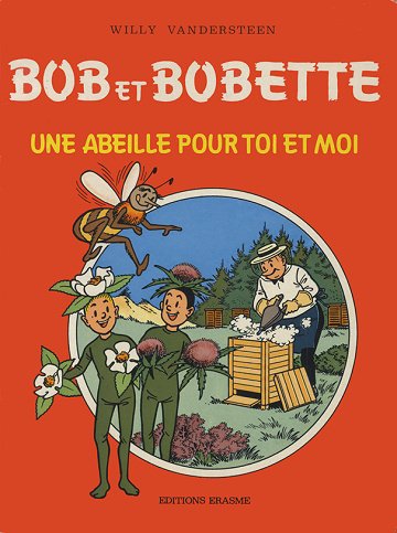 Bob et Bobette (Publicitaire) - 1. Une abeille pour toi et moi