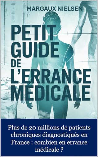 Margaux Nielsen - Petit guide de l'errance médicale (2025)