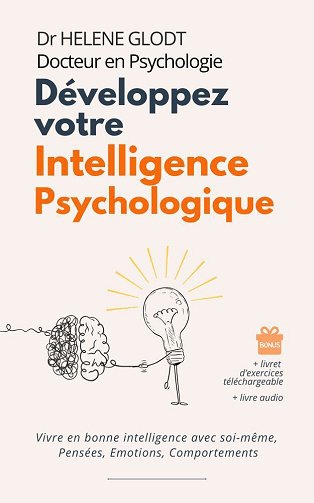 Développez votre Intelligence Psychologique - Hélène Glodt (2025)
