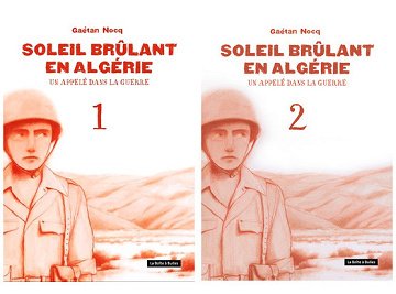 Soleil brûlant en Algérie - Tomes 01 & 02