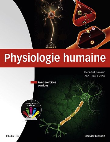 Bernard Lacour, Jean-Paul Belon - Physiologie humaine (Hors collection)