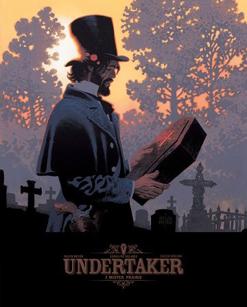 Undertaker - Tome 07 - Mister Prairie (Édition Spéciale)