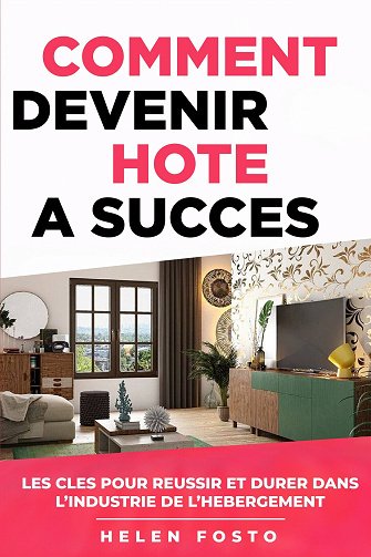 Comment devenir Hôte à succès - Helen Fosto (2025)