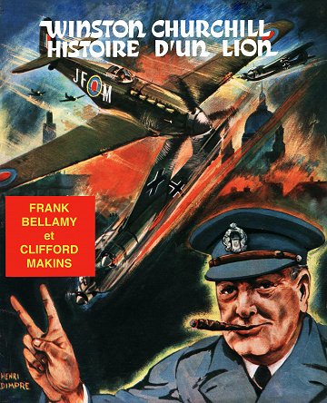 Winston Churchill - Histoire d'un lion