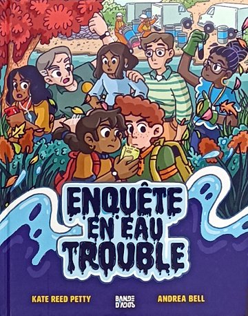 Enquête en eau trouble