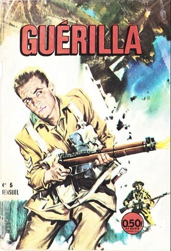 Guérilla - 5. La valeur du courage