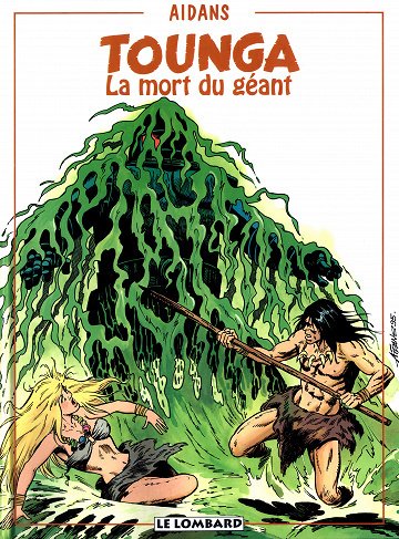 Tounga - La mort du géant