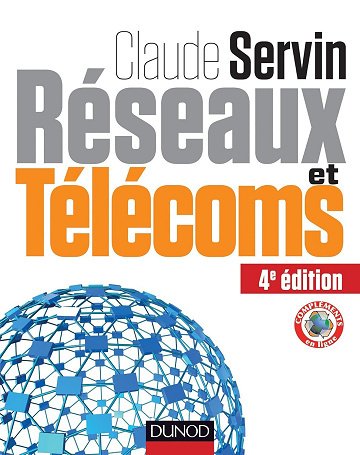 Claude Servin, Jean-Pierre Arnaud - Réseaux et télécoms