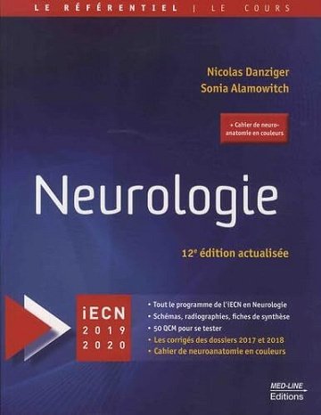 Nicolas Danziger, Sonia Alamowitch - Neurologie