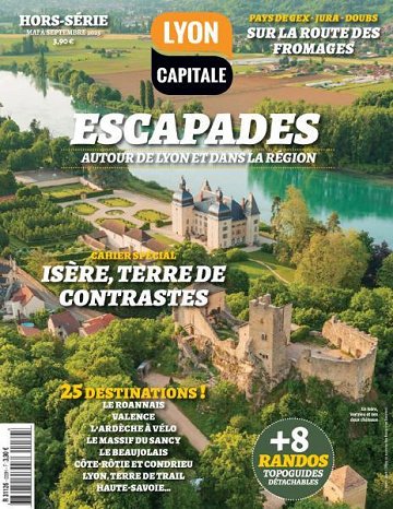 Lyon Capitale Hors-Série - Mai-Septembre 2025