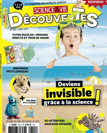 Science & Vie Découvertes - Juillet 2025