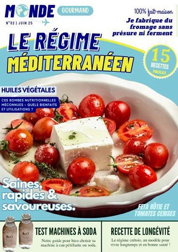 Monde Gourmand N°82 - Juin 2025