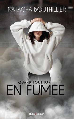 Quand tout part en fumée - Natacha Bouthillier (2025)