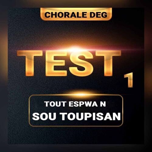 Test 1 Tout Espwa n Sou Toupisan