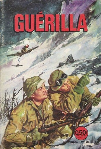 Guérilla - 21. Raid en Birmanie