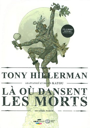 Là où dansent les morts - Tome 02