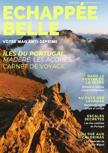 Échappée Belle - Juin 2025