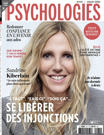 Psychologies France - Juillet 2025