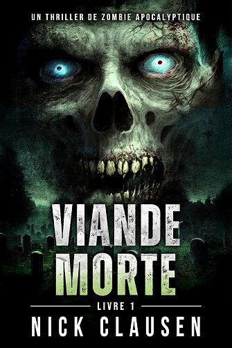 Viande morte, Tome 1 - Nick Clausen (2025)
