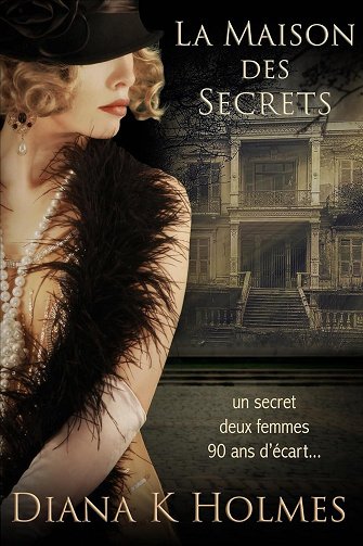 La Maison des Secrets - Diana K Holmes (2025)