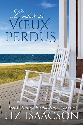 La Baie des Cinq Îles, Tome 13 : L'endroit des vœux perdus - Liz Isaacson (2025)