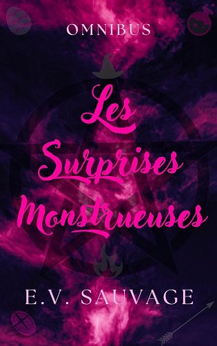 Les Surprises Monstrueuses - Intégrale - E. V. Sauvage (2025)