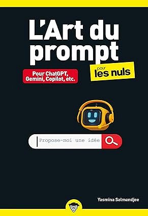 L'art du prompt pour les nuls - Yasmina Salmandjee (2025)