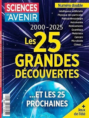 Sciences et Avenir - Juillet-Août 2025
