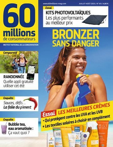 60 Millions de Consommateurs - Juillet-Août 2025