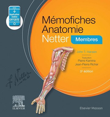 John T. Hansen - Mémofiches Anatomie Netter: Membres
