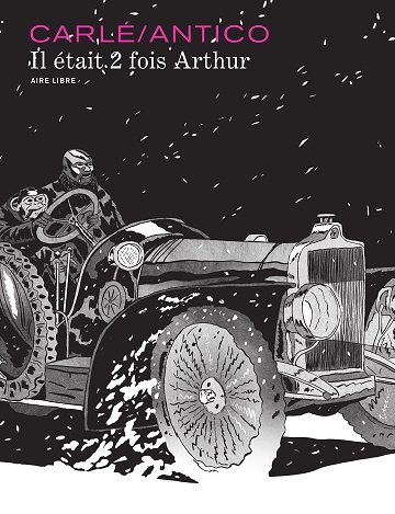 Il était 2 fois Arthur (Édition Spéciale)