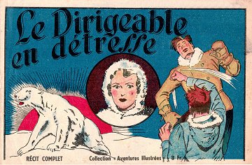 Les aventures illustrees (Serie 1) - Tome 04 - Le dirigeable en détresse