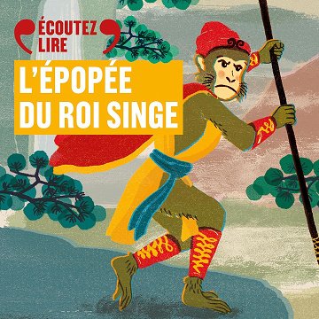 L'Épopée du Roi Singe - Colette Kahn (2025)