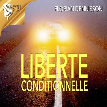 Liberté conditionnelle: Romeo Brigante 1 - Florian Dennisson (2019)