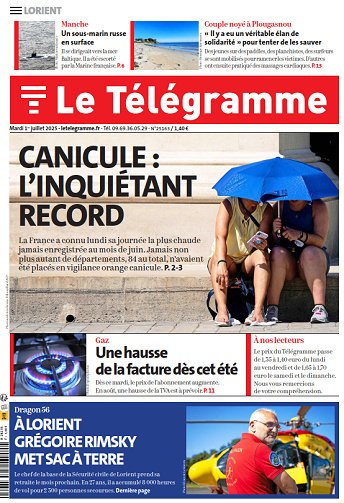 Le Télégramme (7 éditions) - 1er Juillet 2025