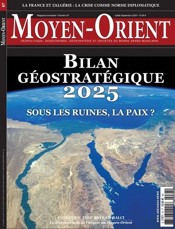 Moyen-Orient - Juillet-Septembre 2025
