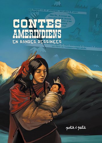 Contes Amérindiens En Bandes Dessinées